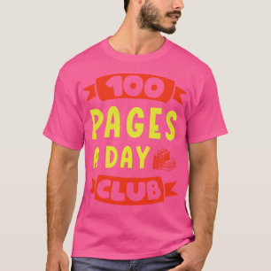 100 Pages A Day Club Avid Reader T-Shirt