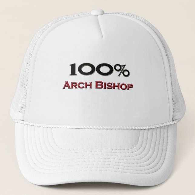 100 Percent Arch Bishop Trucker Hat (Front)