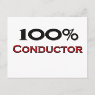 100 Percent Conductor Postcard