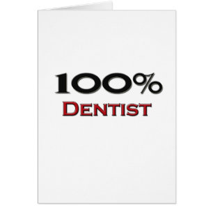 100 Percent Dentist