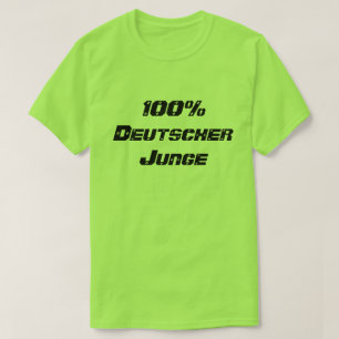 100 percent Deutscher Junge 100percen German boy T-Shirt