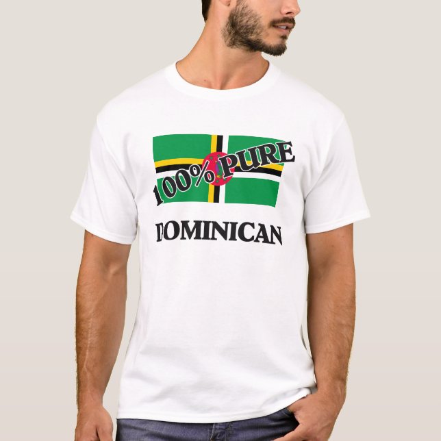 100 Percent DOMINICAN T-Shirt (Front)