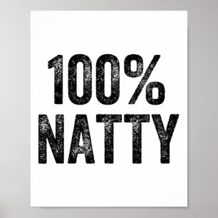100 Percent Natty Gym Weightlifter Bodybuilder  Poster