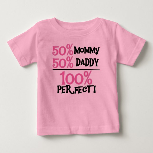 100 Percent Perfect Pink Baby T-Shirt (Front)