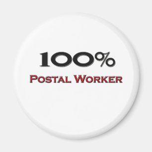 100 Percent Postal Worker Magnet