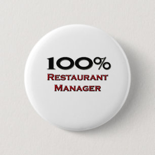 100 Percent Restaurant Manager 6 Cm Round Badge