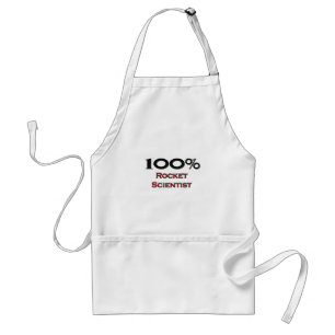 100 Percent Rocket Scientist Standard Apron