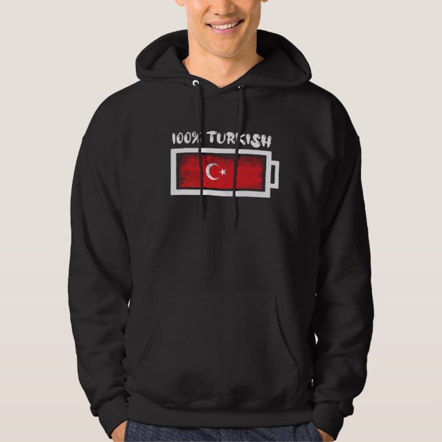 100 Percent Turkish Flag Hoodie (Front)