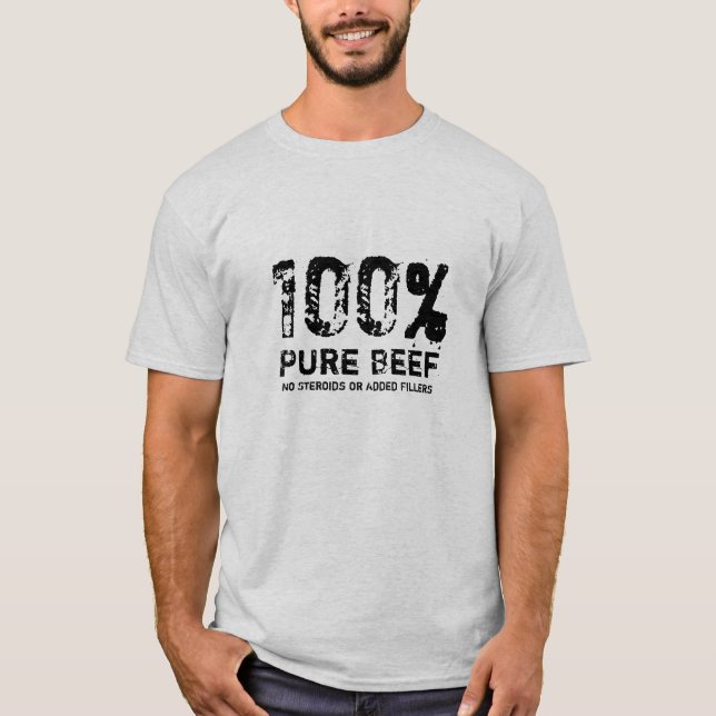 100% Pure Beef T-Shirt (Front)