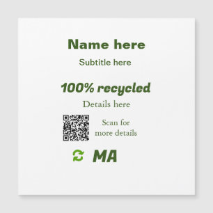 100% recycled add Q R code here business name