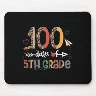 100 School Days Happy 100th Day Of 5th Grade Teach Mouse Pad