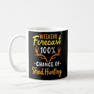 100 Shed Hunting - Antlers Shed Hunting Coffee Mug