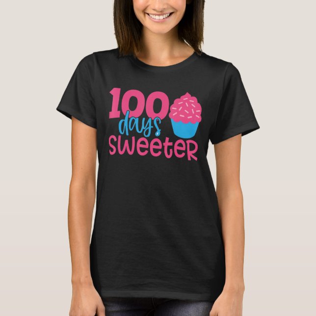 100 Sweeter Days Cupcake 100th Day of School Girls T-Shirt (Front)
