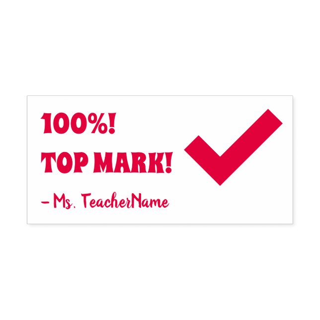 "100%! TOP MARK!" Assignment Marking Rubber Stamp (Design)