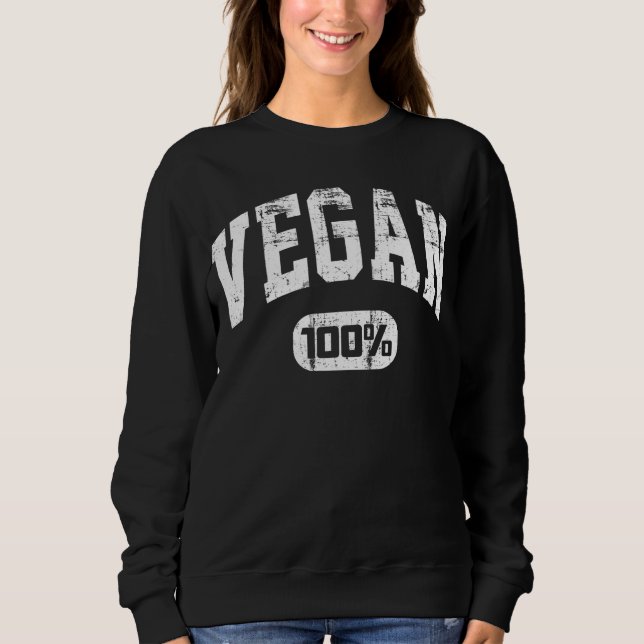 100% Vegan Sweatshirt (Front)