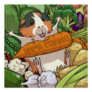 100% Veggie Happy Guinea Pig With Carrot Poster