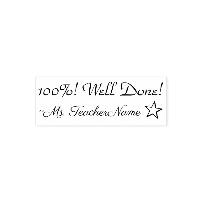 "100%! Well Done!" + Tutor's Name Rubber Stamp (Design)