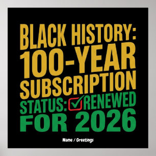 100-Year Black History Subscription Status Renewed Poster