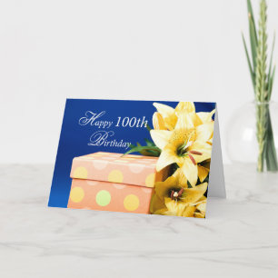 100 Year Old Birthday Gift and Lilies Card