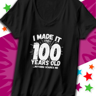 100 Year Old Sarcastic Meme Funny 100th Birthday T-Shirt