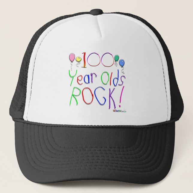 100 Year Olds Rock! Hat (Front)