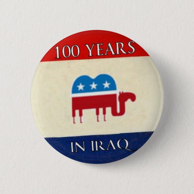100 Years in Iraq Button (Front)