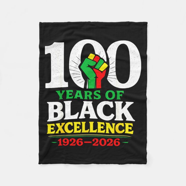 100 Years Of Black Excellence Centennial Black His Fleece Blanket (Front)