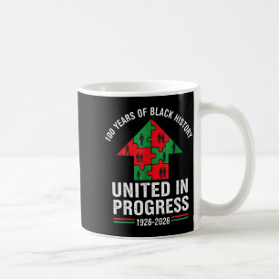 100 years of black history united in progress coffee mug