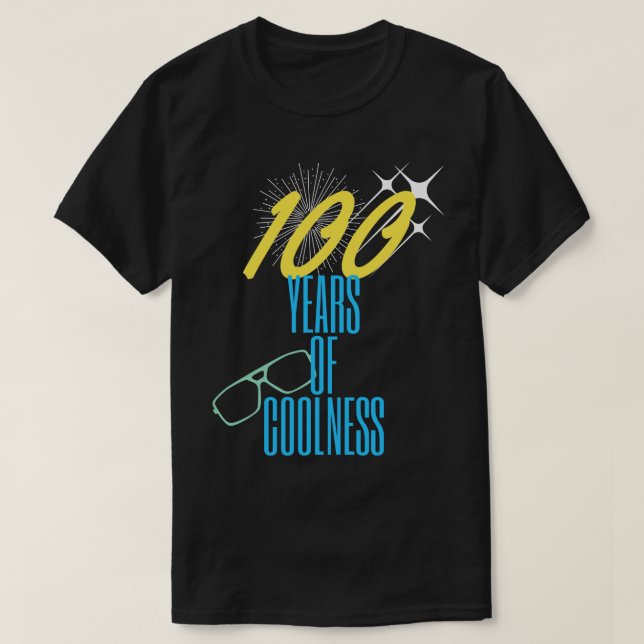 100 years of coolness T-Shirt (Design Front)