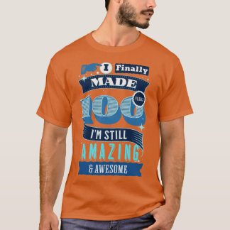 100 Years Old T-Shirt