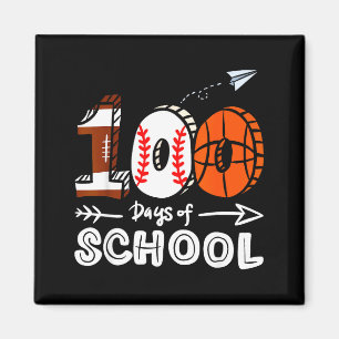 100th Baseball Football Day Basketball School Humo Magnet