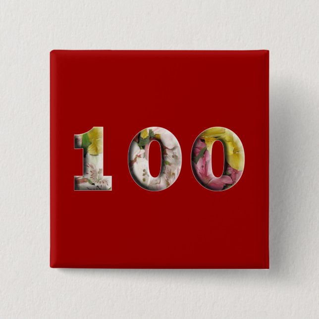 100th Birthday 100 Years Milestone Button (Front)