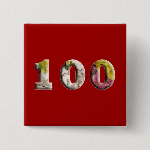 100th Birthday 100 Years Milestone Button