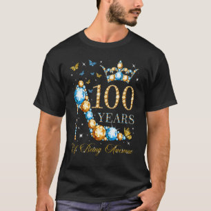 100th Birthday 100 Years Of Being Awesome 100 Year T-Shirt