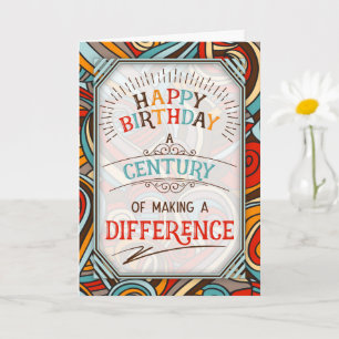 100th Birthday A Century of Making a Difference Card