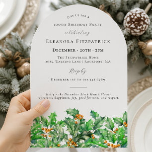 100th Birthday December Birth Flower Holly Arch Invitation