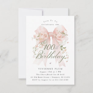 100th Birthday Party Pink Coquette Bow Rose Floral Invitation