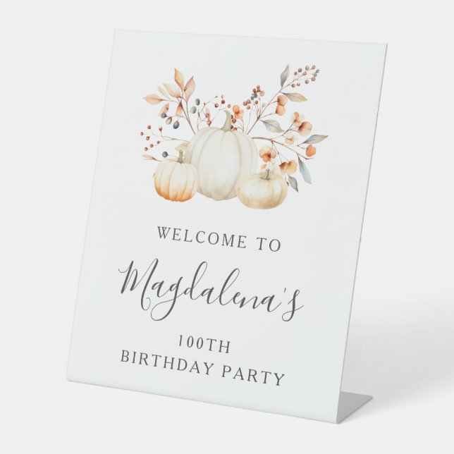 100th Birthday Party Pumpkin Fall Leaves Welcome Pedestal Sign (Front)
