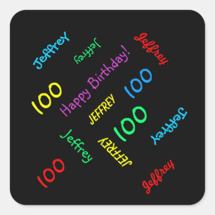 100th Birthday Party Repeating Names Black  Square Sticker