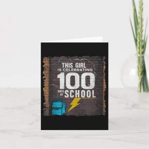 100th Day Funny Outfit For Girls 100 Days Of Schoo Card