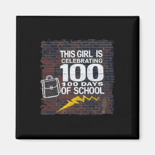 100th Day Funny Outfit For Girls 100 Days Of Schoo Magnet