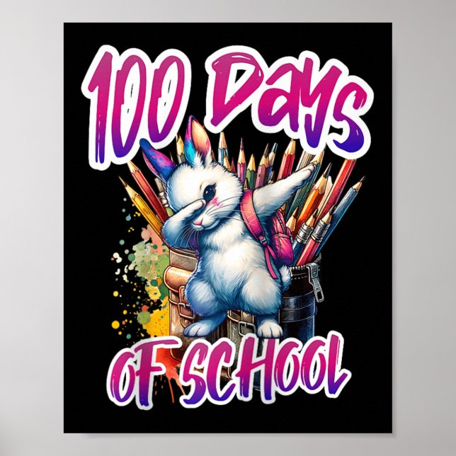 100th Day Funny Outfit Teacher &amp; Student 100 D Poster (Front)
