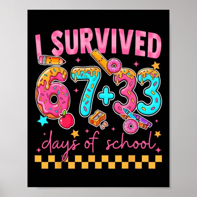 100th Day I Survived 67 + 33 Days Of School Boy Gi Poster (Front)