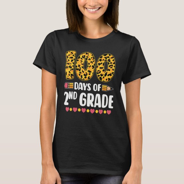 100th Day Of 2nd Grade Teachers 100 Days Of School T-Shirt (Front)