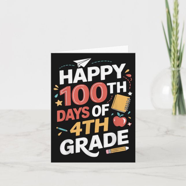 100th Day Of 4th Grade Students Teacher 100 Days O Card (Front)