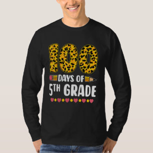 100th Day Of 5th Grade Teachers Leopard 100 Days O T-Shirt