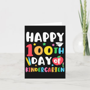 100th Day Of Kindergarten Teacher Kids 100 Days Sc Card