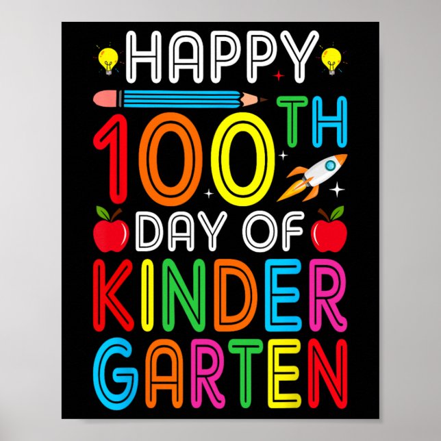 100th Day Of Kindergarten Teacher Kids 100 Days Sm Poster (Front)