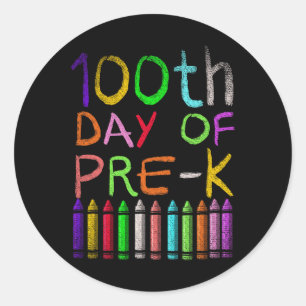 100th Day Of Pre K Student Gift Happy 100 Days Of  Classic Round Sticker