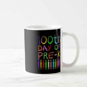 100th Day Of Pre K Student Gift Happy 100 Days Of Coffee Mug